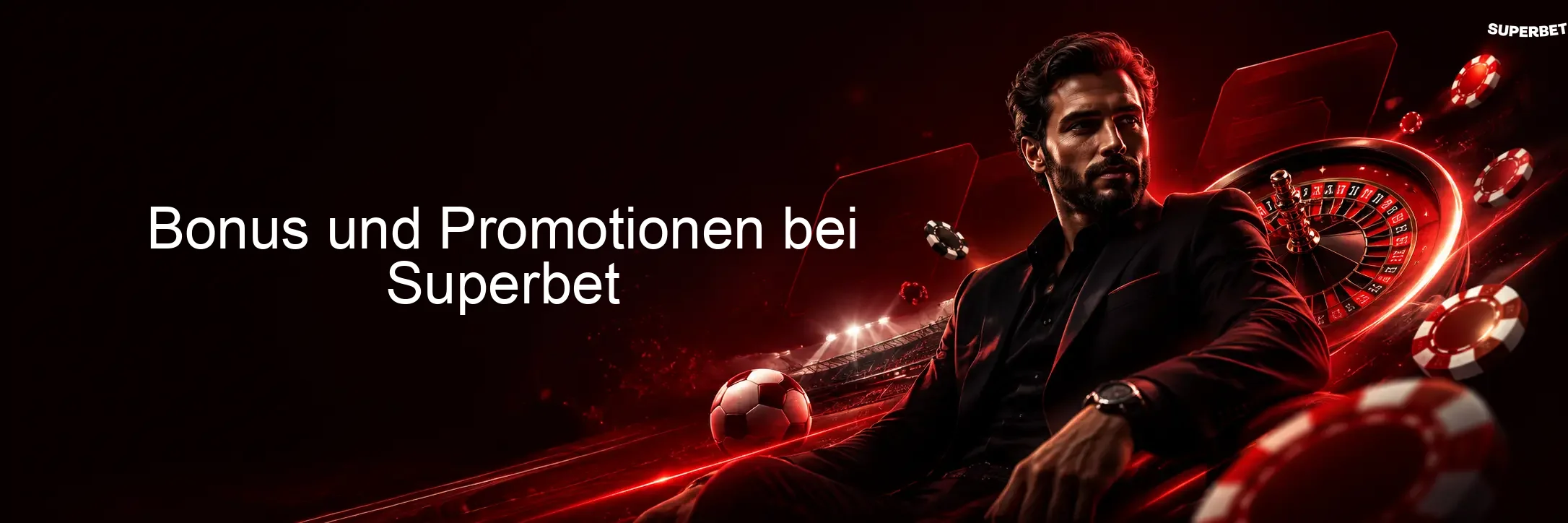 Bonus und Promotionen bei Superbet